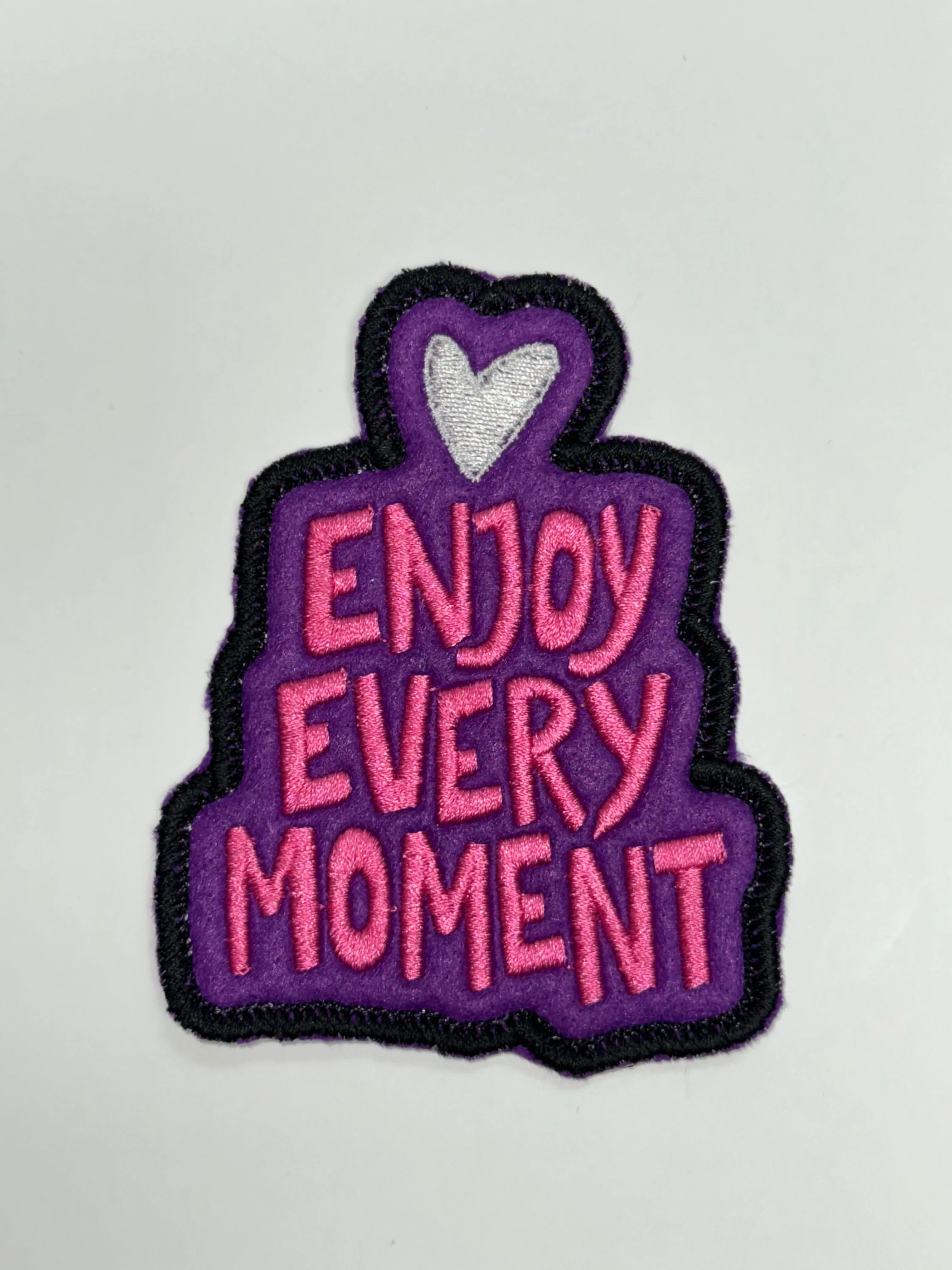 Enjoy Every Moment